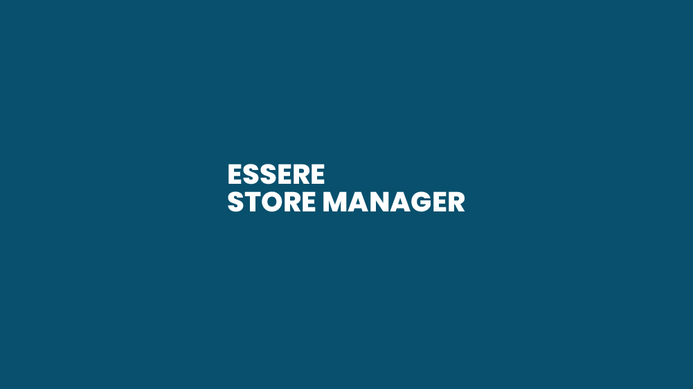 Essere Store Manager